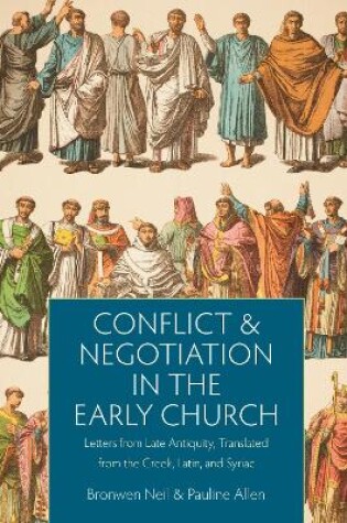 Cover of Conflict and Negotiation in the Early Church