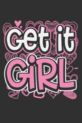 Cover of Get It Girl