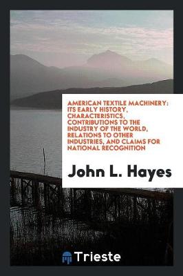 Book cover for American Textile Machinery