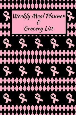 Book cover for Weekly Meal Planner And Grocery List