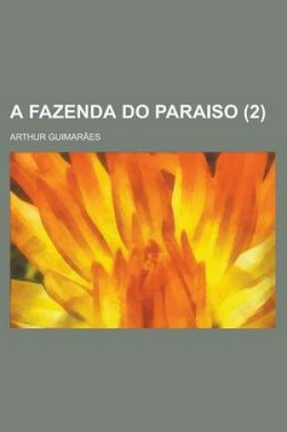 Cover of A Fazenda Do Paraiso (2 )