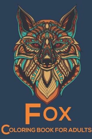 Cover of Fox Coloring Book For Adults