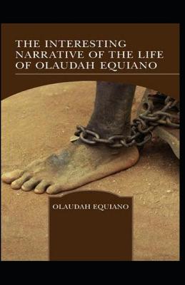 Book cover for The Interesting Narrative of The Life of By Olaudah Equiano