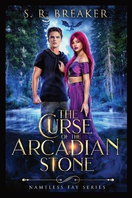 Book cover for The Curse of the Arcadian Stone