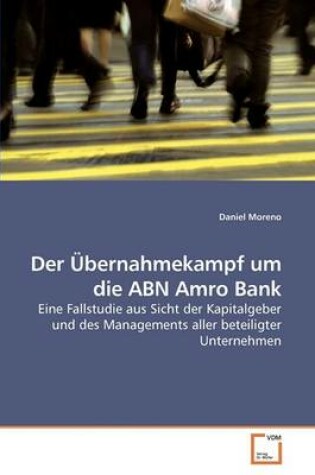 Cover of Der Übernahmekampf um die ABN Amro Bank