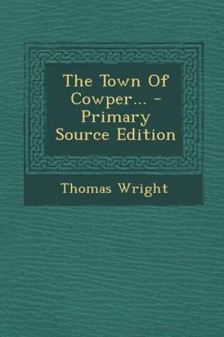 Cover of The Town of Cowper...