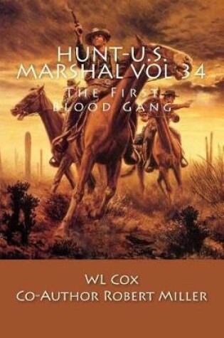 Cover of Hunt-U.S. Marshal Vol 34