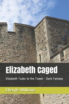 Book cover for Elizabeth Caged