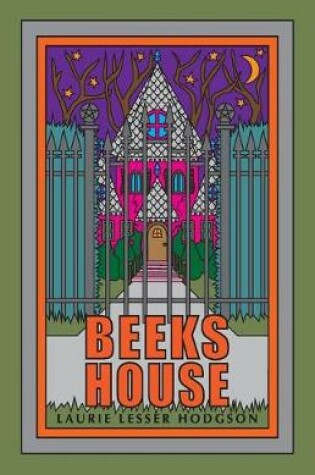 Cover of Beeks House