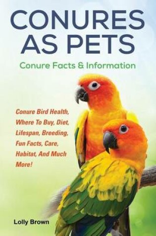 Cover of Conures as Pets