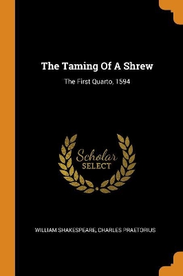 Book cover for The Taming of a Shrew