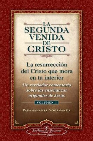 Cover of La Segunda Venida de Cristo, Vol. 1