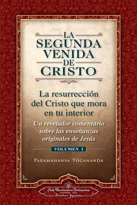 Book cover for La Segunda Venida de Cristo, Vol. 1