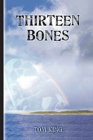 Cover of Thirteen Bones