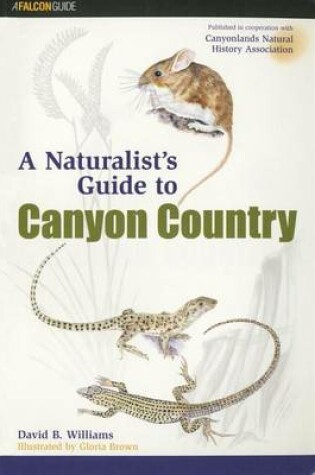 Cover of Naturalist's Guide to Canyon Country