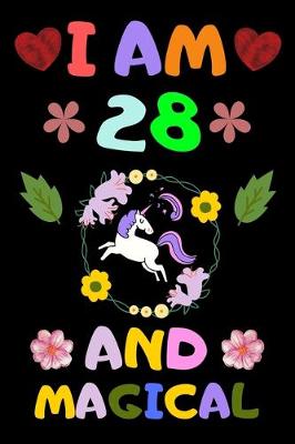 Book cover for I Am 28 and Magical