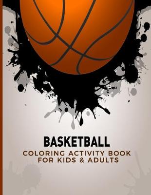 Book cover for Coloring Activity Book For Kids & Adults