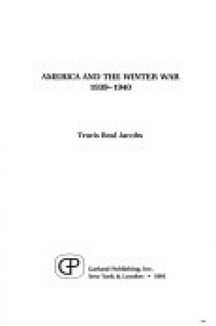 Cover of America and the Winter War, 1939-40