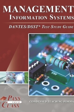 Cover of Management Information Systems DANTES/DSST Test Study Guide