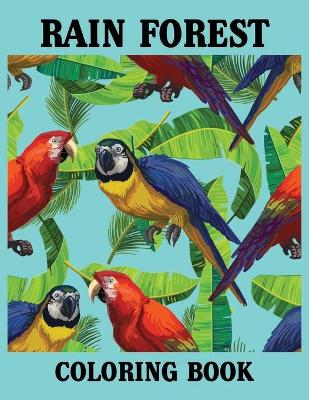 Book cover for Rain forest Coloring Book