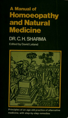 Book cover for Manual of Homoeopathy and Natural Medicine