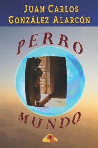 Cover of Perro Mundo