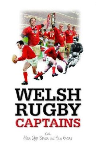 Cover of Welsh Rugby Captains