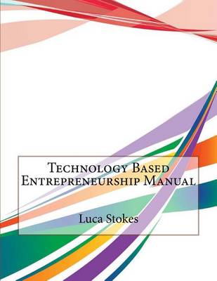 Book cover for Technology Based Entrepreneurship Manual