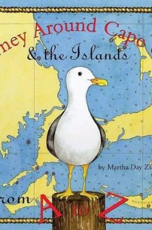 Cover of Journey Around Cape Cod & the Islands from A to Z