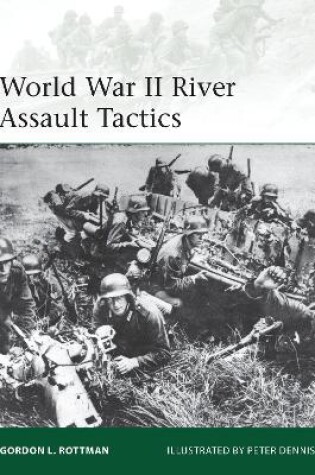 Cover of World War II River Assault Tactics