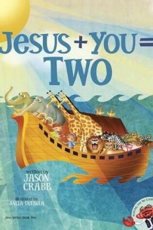 Cover of Jesus + You = Two