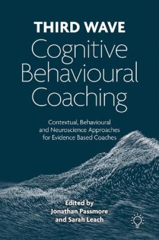 Cover of Third Wave Cognitive Behavioural Coaching