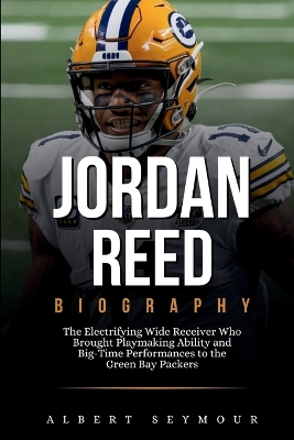 Book cover for Jordan Reed Biography