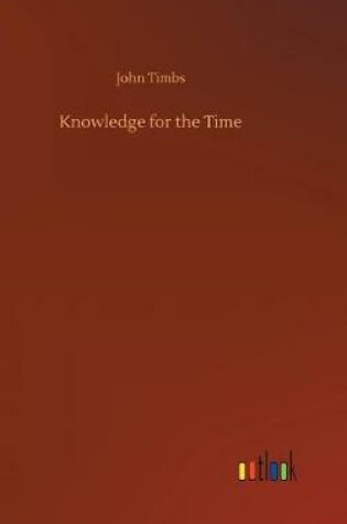 Cover of Knowledge for the Time