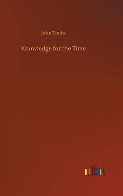 Book cover for Knowledge for the Time