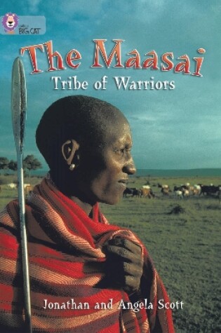 Cover of The Masai: Tribe Of Warriors