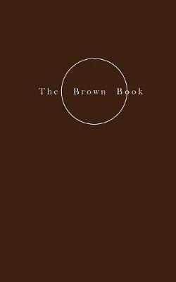 Book cover for The Brown Book - On Nourishment