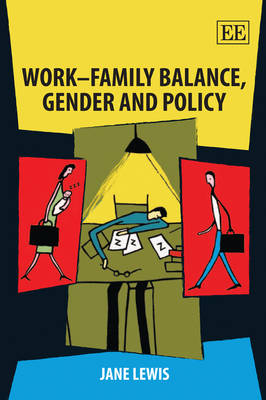 Book cover for Work-Family Balance, Gender and Policy