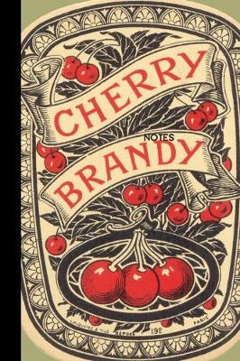 Book cover for Notes Cherry Brandy