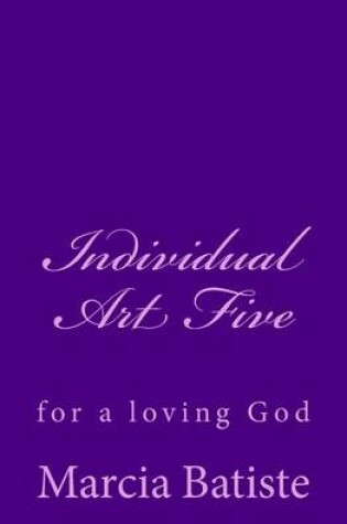 Cover of Individual Art Five