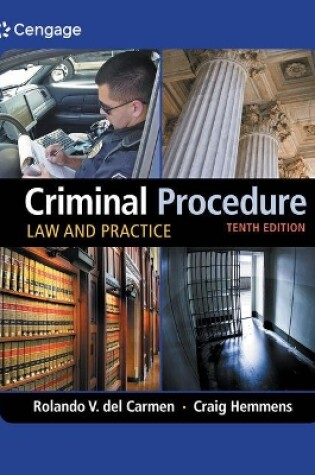 Cover of Mindtap Criminal Justice, 1 Term (6 Months) Printed Access Card for del Carmen/Hemmens' Criminal Procedure: Law and Practice, 10th