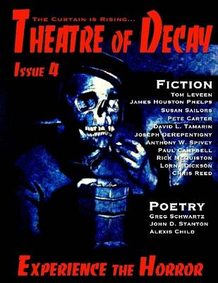 Book cover for Theatre of Decay #4 Oct. 2006: Issue 4