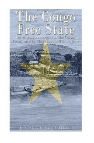 Cover of The Congo Free State