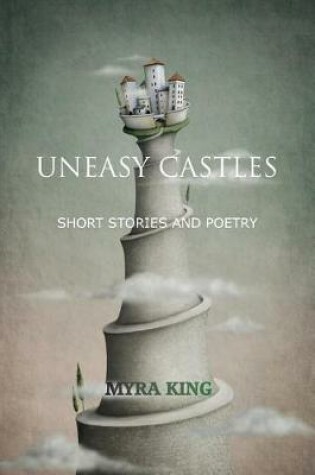 Cover of Uneasy Castles