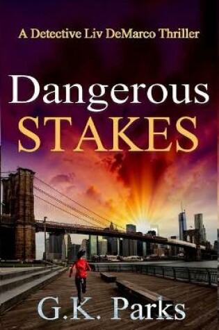 Cover of Dangerous Stakes