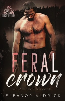 Book cover for Feral Crown