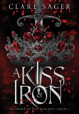 Cover of A Kiss of Iron