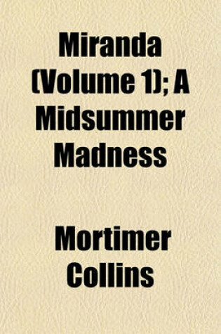 Cover of Miranda (Volume 1); A Midsummer Madness