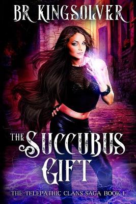 Book cover for The Succubus Gift