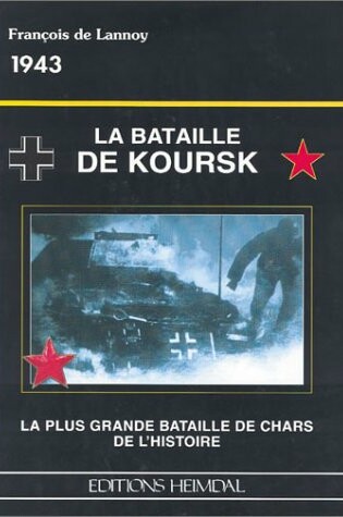 Cover of La Battaille de Koursk